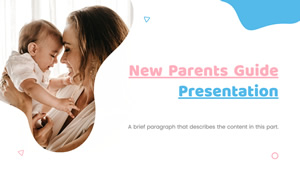 New Parents Guide Presentation Presentation Design