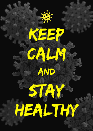 Keep Calm And Stay Healthy Poster Design
