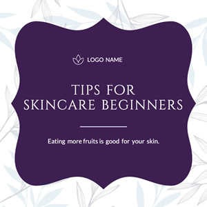 Skincare for Beginner Instagram Post Instagram Post Design