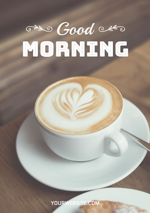 Brown Coffee Good Morning Poster Design
